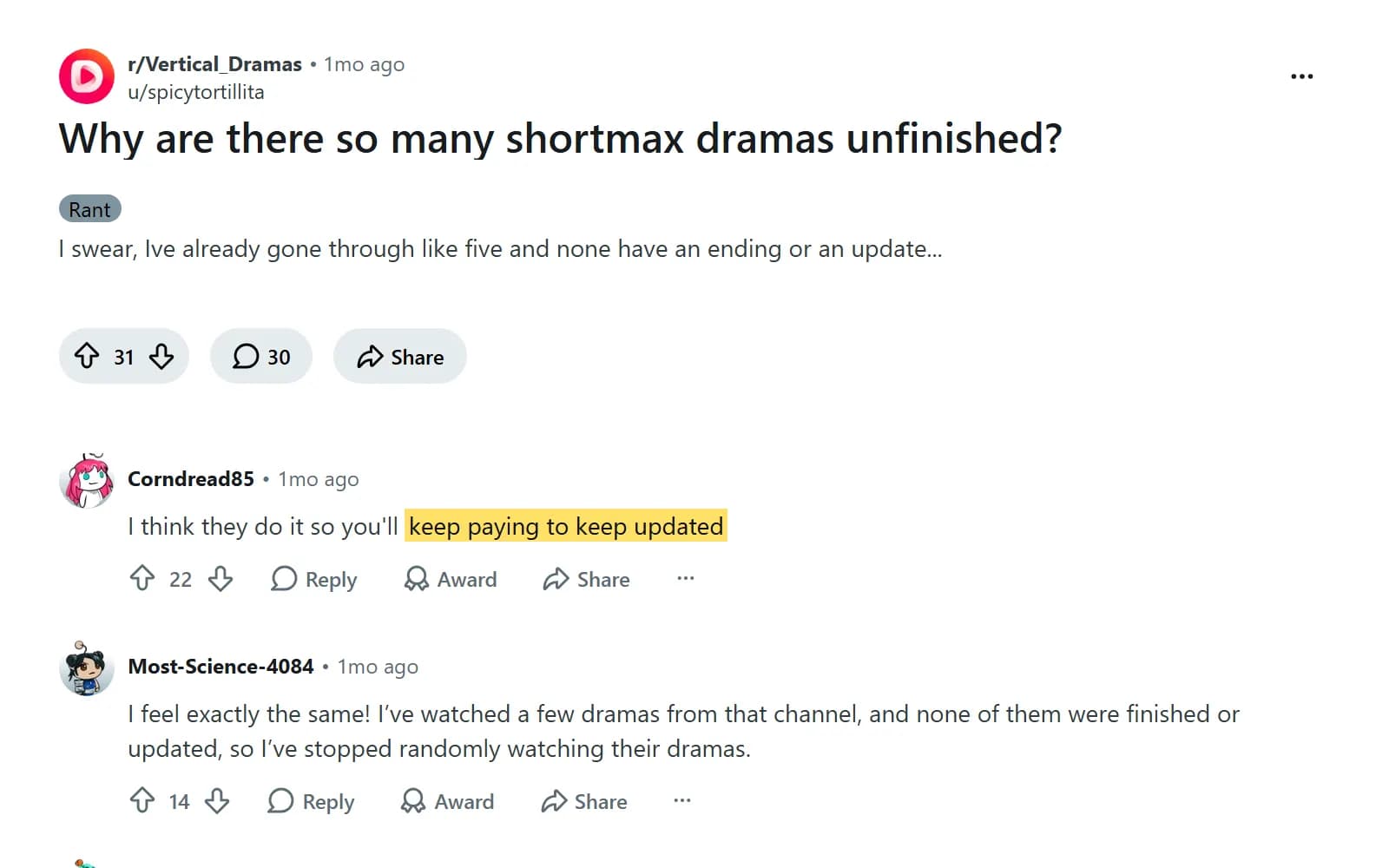 r/Vertical_Dramas thread asking why so many ShortMax dramas are unfinished, top reply highlighted: "keep paying to keep updated" (reddit.com) — screenshot from October 2026